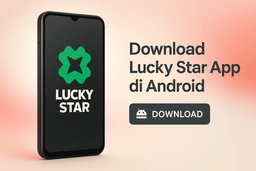Lucky Star Download App di Android Indonesia